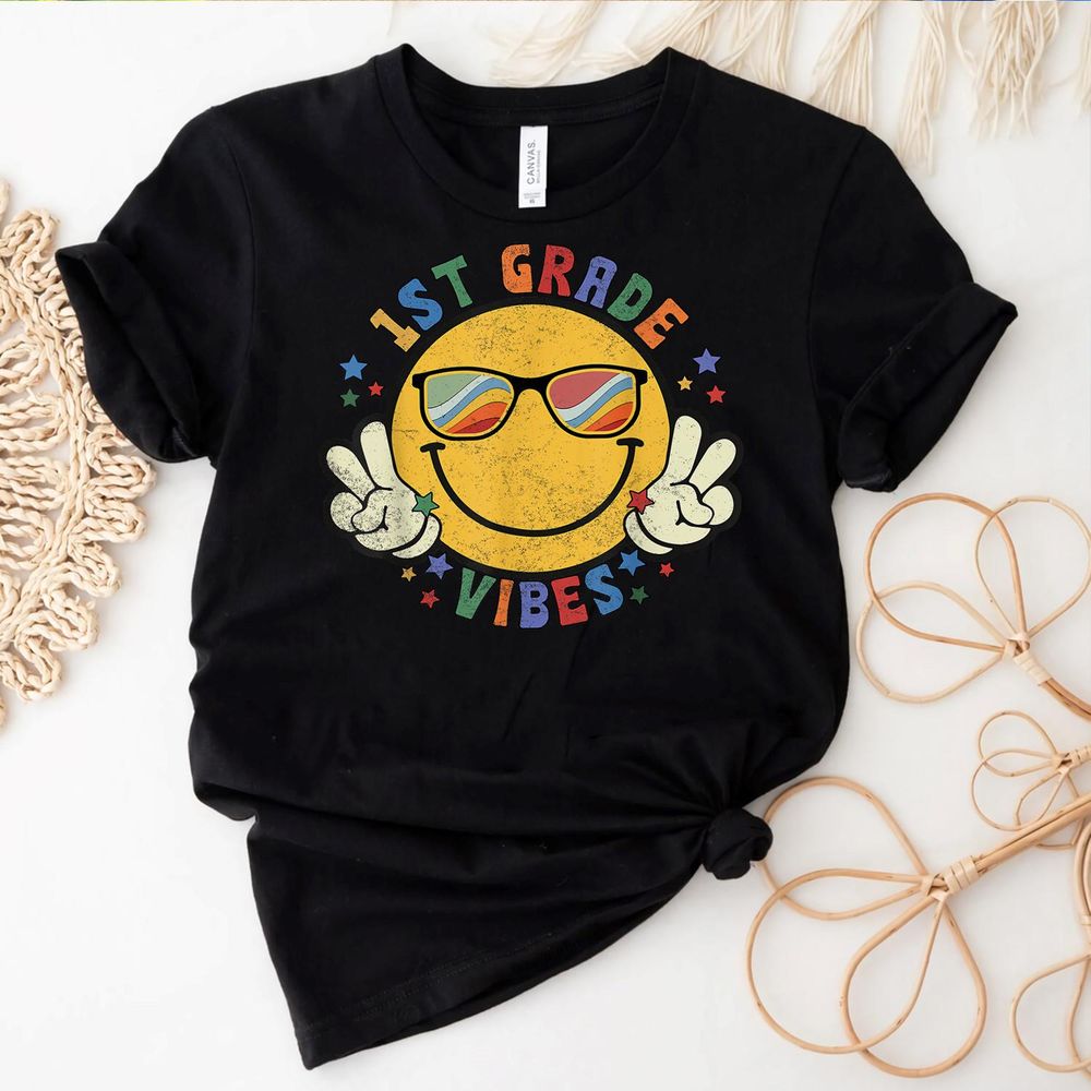 1st Grade Vibes Happy Face Smile Gift Back To School Shirt Unisex Standard T-Shirt black s